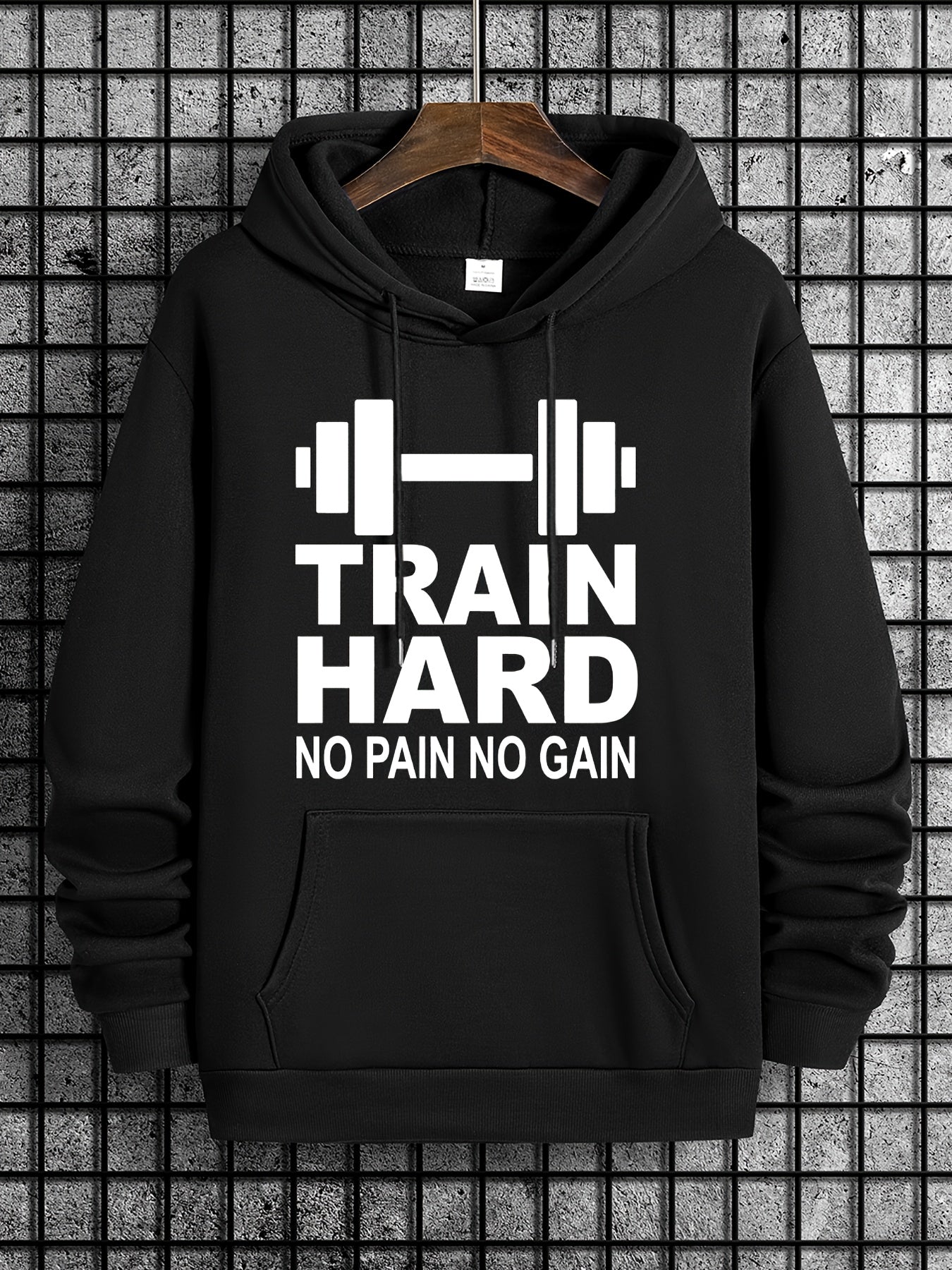 Men's Train Hard No Pain No Gain Motivational Gym Hoodie
